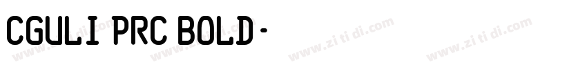 CGuLi PRC Bold字体转换